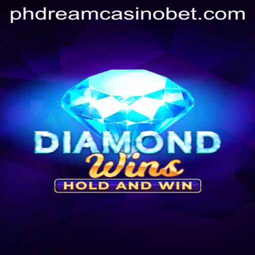 Discover the Thrilling World of DiamondWins at PHdream Casino
