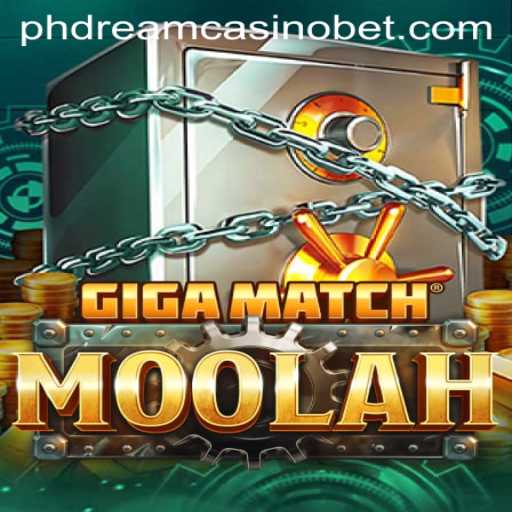 Exploring GigaMatchMoolah: A Thrilling Adventure at PHdream Casino
