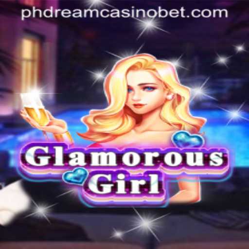 Delving into the World of GlamorousGirl: A PHdream Casino Adventure