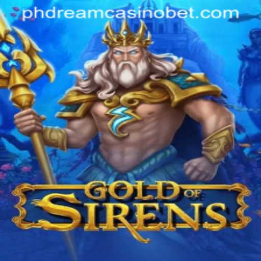 Experience the Thrilling World of GoldofSirens at PHdream Casino