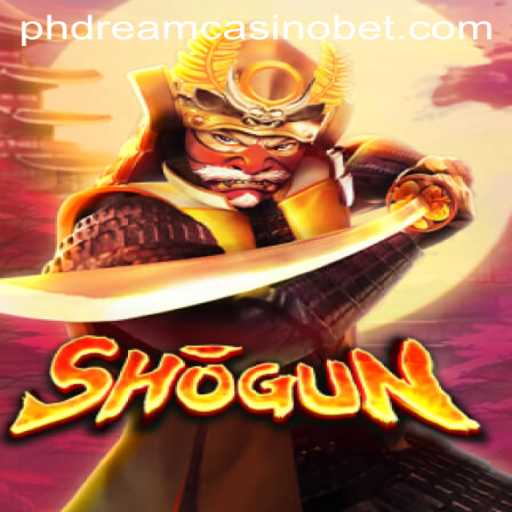Exploring the Thrilling World of Shogun at PHdream Casino