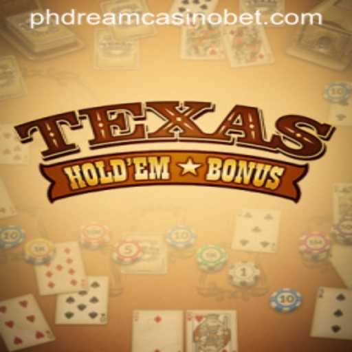 Exploring Texas Hold'em Bonus at PHdream Casino