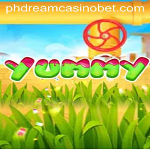 Exploring the World of 'Yummy' at PHdream Casino